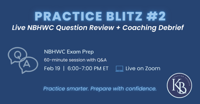 Practice Blitz #2 | Live NBHCW Question Review + Coaching Debrief